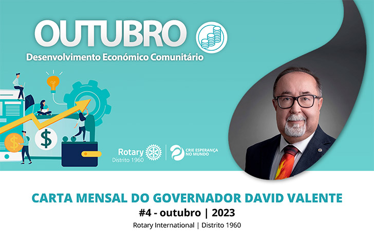 Distrito 1960 – Carta Mensal do Governador – nº 4 – outubro 2023
