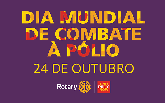 Dia Mundial de Combate à Pólio, a 24 de outubro