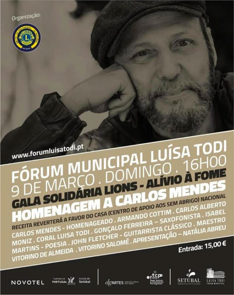 Carlos Mendes vai ser homenageado dia 9 de Março, num concerto integrado na 'Gala Solidária Lions - Alívio à Fome'