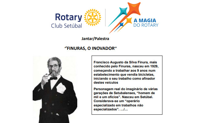 Jantar/Palestra no dia 15 de Maio no Hotel Meliã em Setúbal com o tema “FINURAS, 0 INOVADOR”