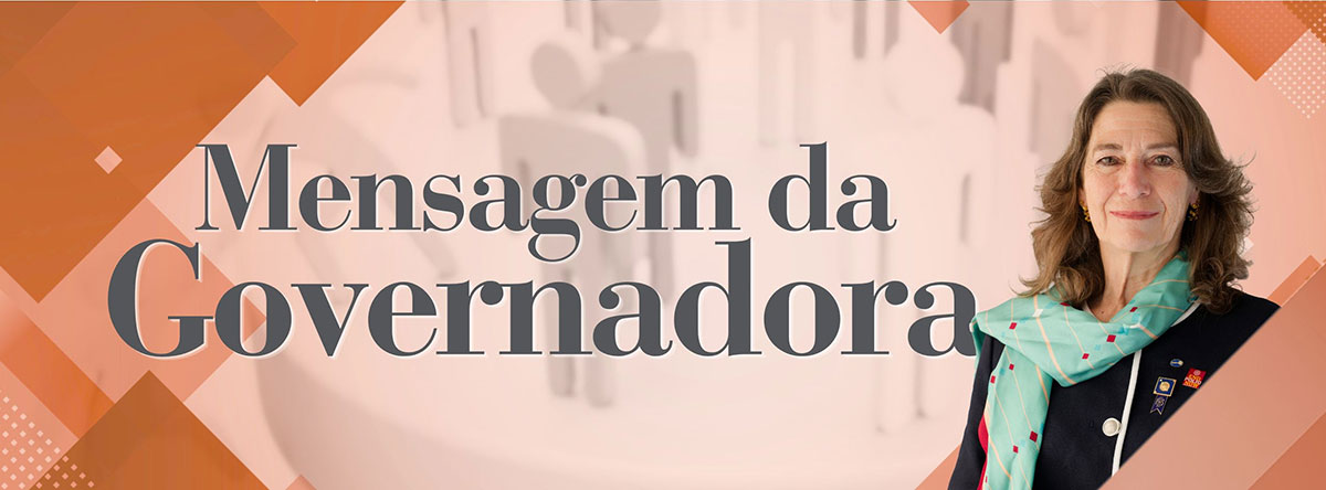 Mensagem da Governadora (Agosto/2026) - Rotary D.1960